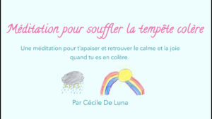 Gestion de la Colère - Gemme de Lune, Méditation pour enfants